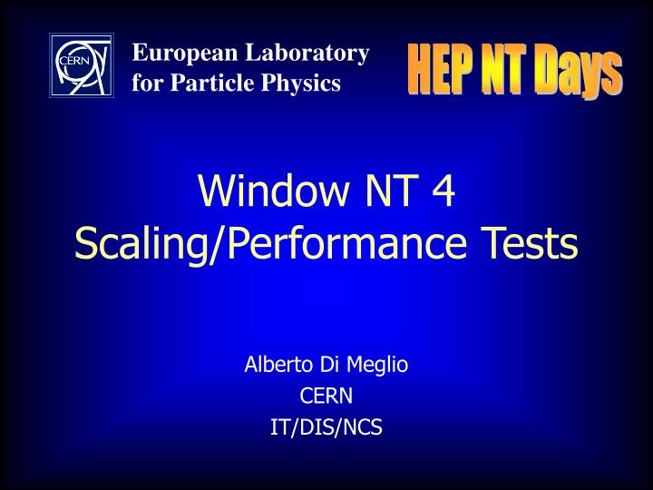 window nt 4 scaling performance tests