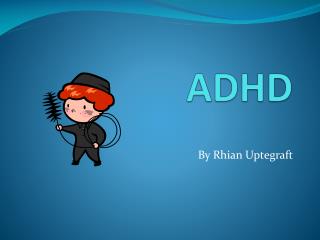 ADHD