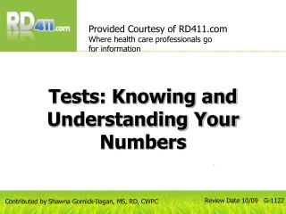 Tests: Knowing and Understanding Your Numbers