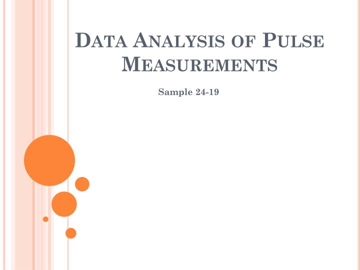 data analysis of pulse measurements