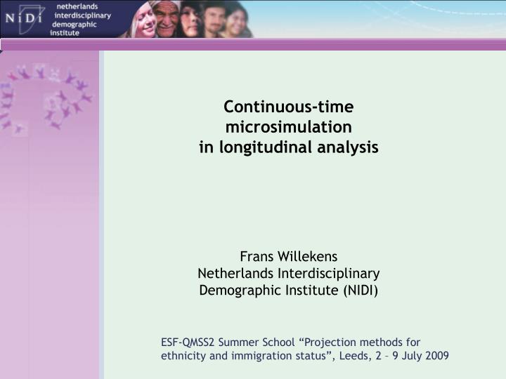 continuous time microsimulation in longitudinal analysis