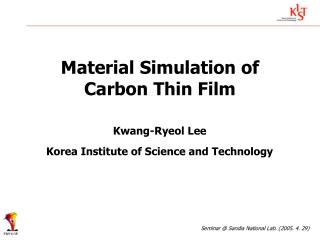 Material Simulation of Carbon Thin Film