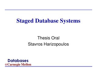 Staged Database Systems