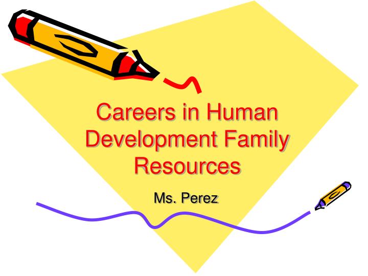 careers in human development family resources