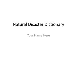 Natural Disaster Dictionary