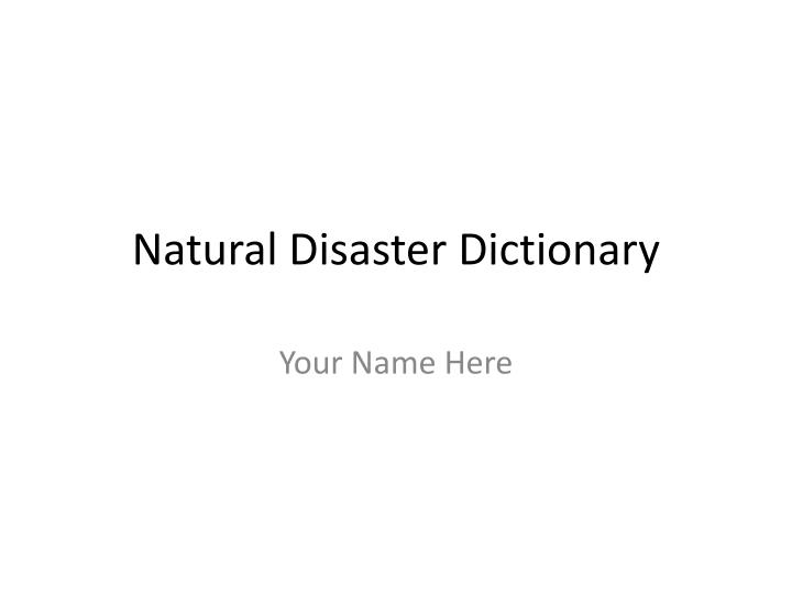 natural disaster dictionary
