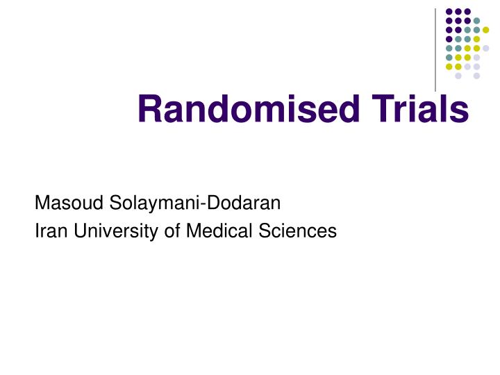 randomised trials