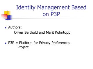 Identity Management Based on P3P