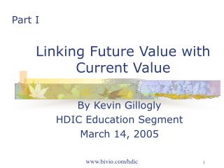Linking Future Value with Current Value