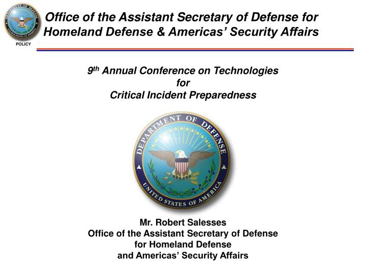 office of the assistant secretary of defense for homeland defense americas security affairs