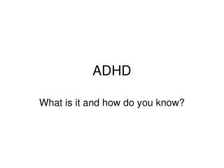 ADHD