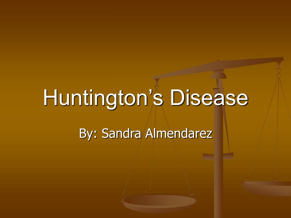 PPT - Huntington’s Disease PowerPoint Presentation, free download - ID ...