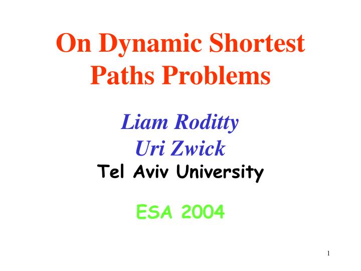 on dynamic shortest paths problems