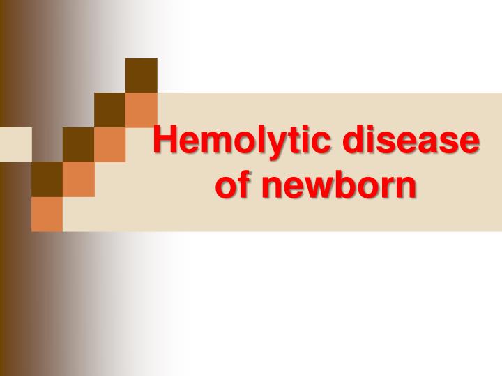 hemolytic disease of newborn