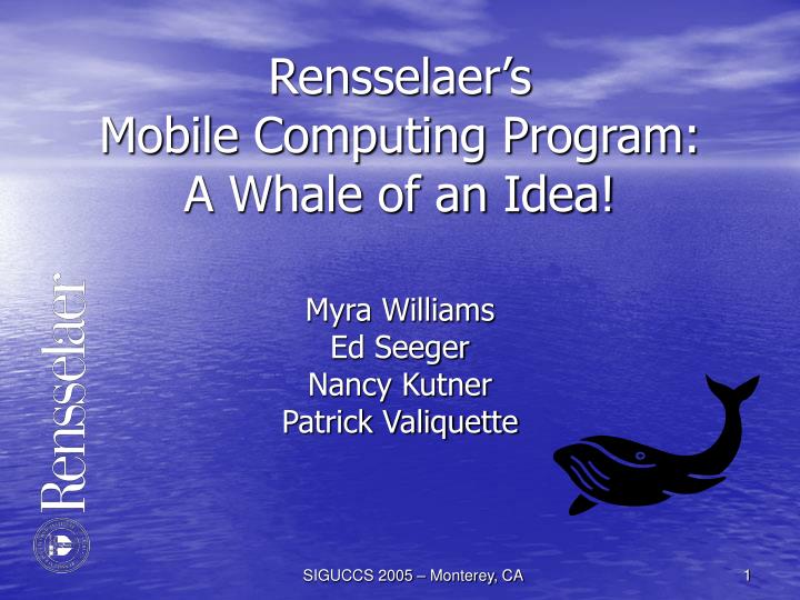rensselaer s mobile computing program a whale of an idea