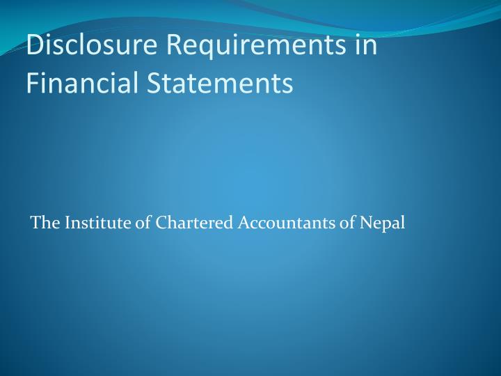 disclosure requirements in financial statements