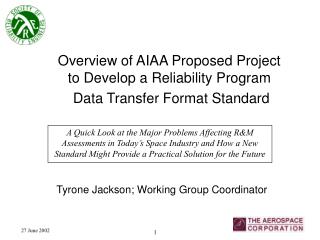 Overview of AIAA Proposed Project to Develop a Reliability Program Data Transfer Format Standard
