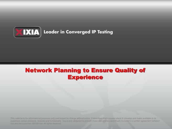 network planning to ensure quality of experience