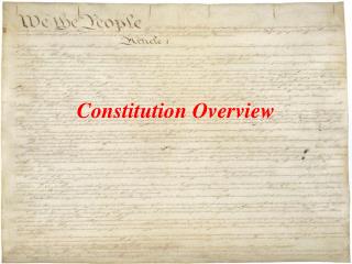 Constitution Overview