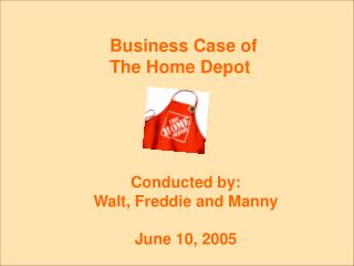 Conducted by: Walt, Freddie and Manny June 10, 2005