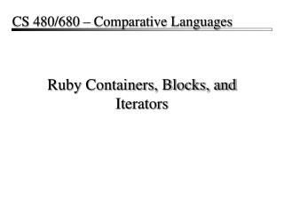 Ruby Containers, Blocks, and Iterators