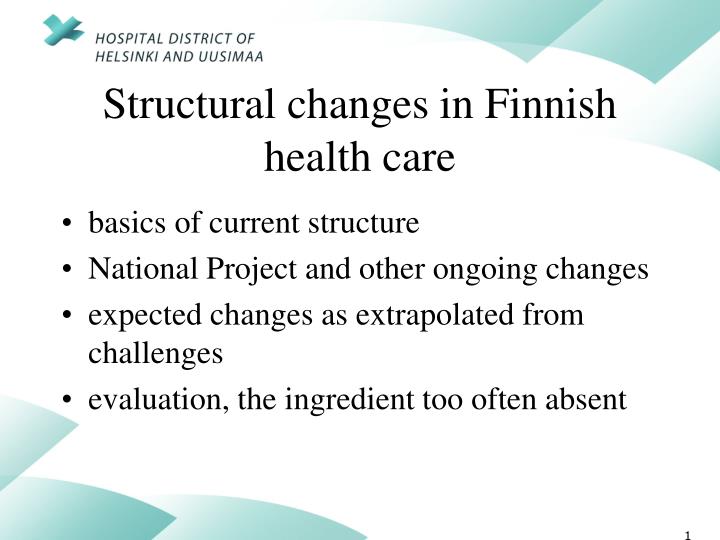 structural changes in finnish health care