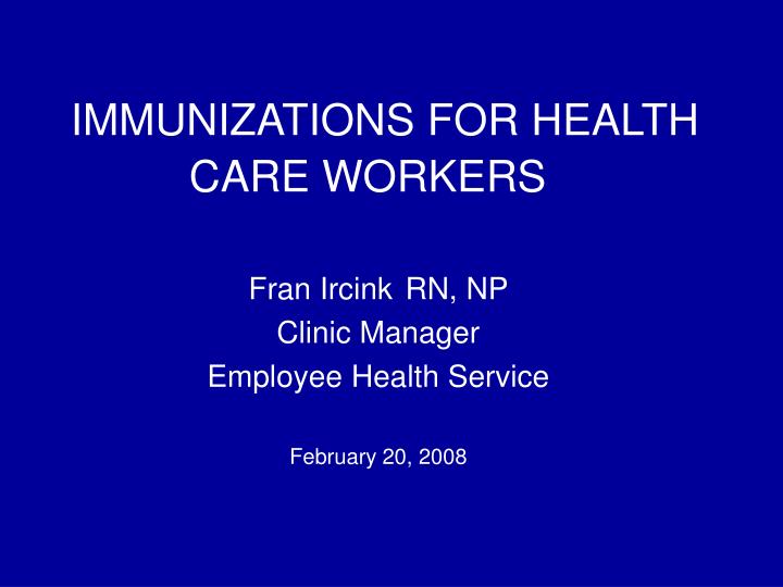 immunizations for health care workers