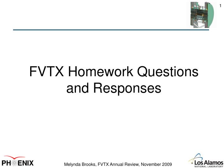 fvtx homework questions and responses