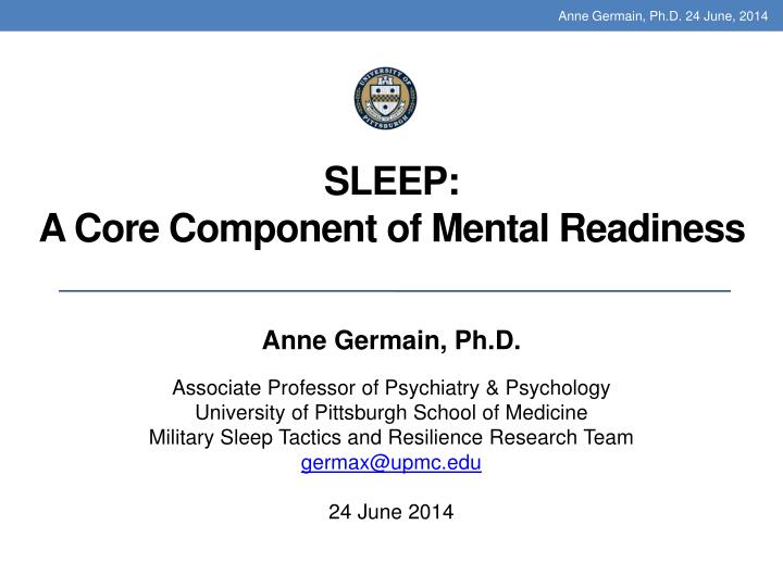 sleep a core component of mental readiness