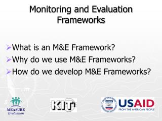 Monitoring and Evaluation Frameworks