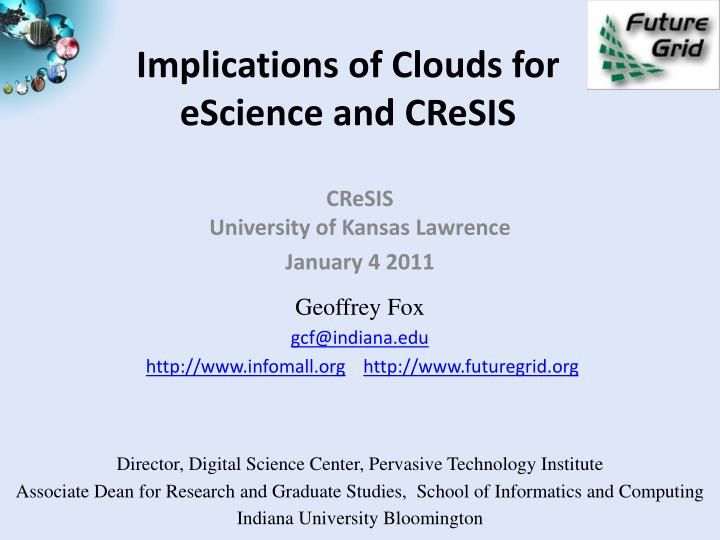implications of clouds for escience and cresis