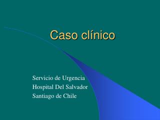 caso cl nico