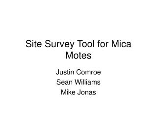 Site Survey Tool for Mica Motes