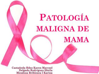 patolog a maligna de mama