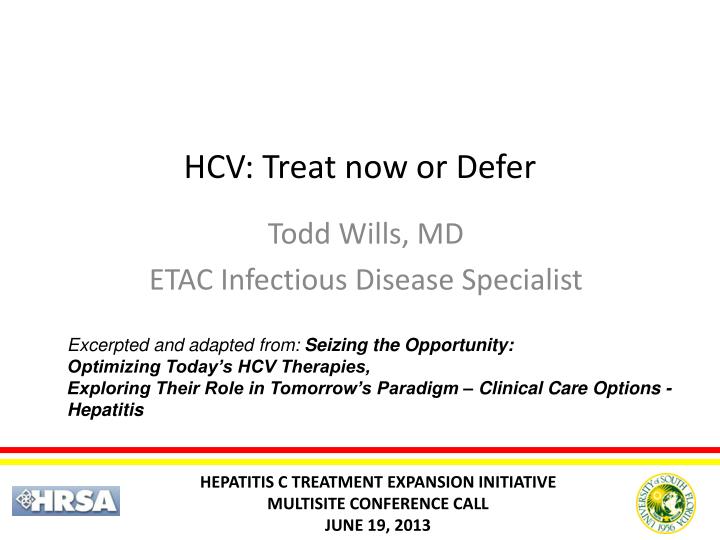 hcv treat now or defer