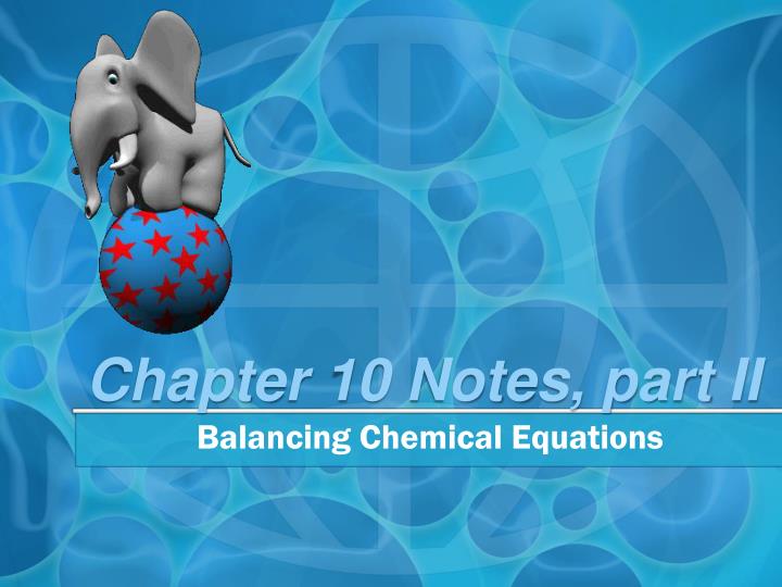 chapter 10 notes part ii