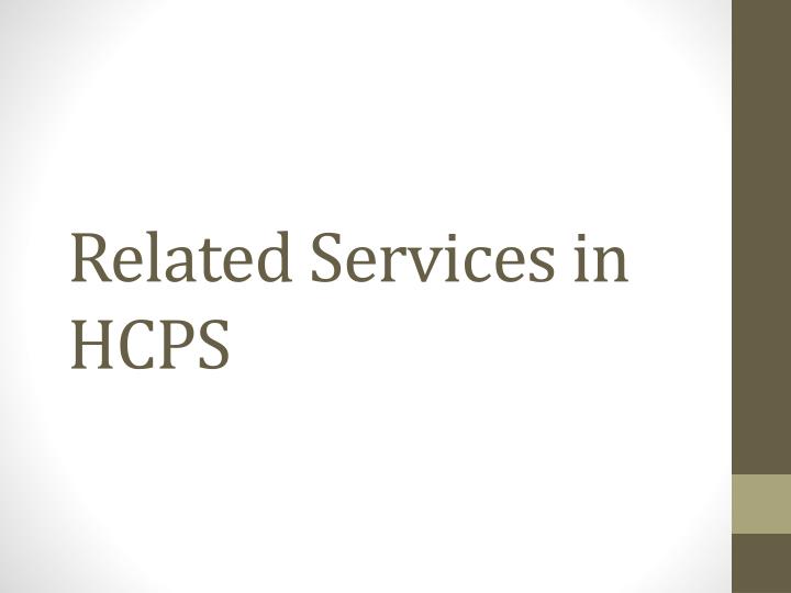 related services in hcps
