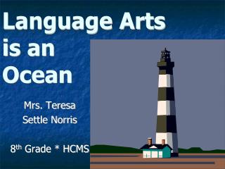 Language Arts is an Ocean
