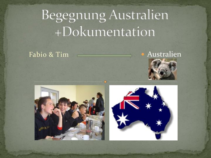 begegnung australien dokumentation