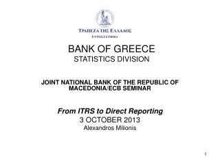 BANK OF GREECE STATISTICS DIVISION