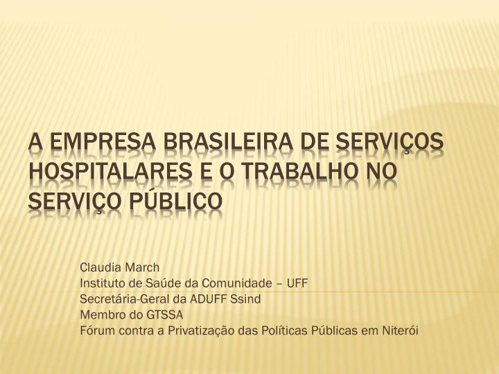a empresa brasileira de servi os hospitalares e o trabalho no servi o p blico