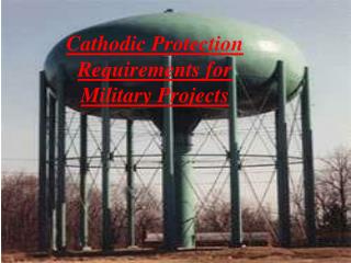 Cathodic Protection Requirements for Military Projects