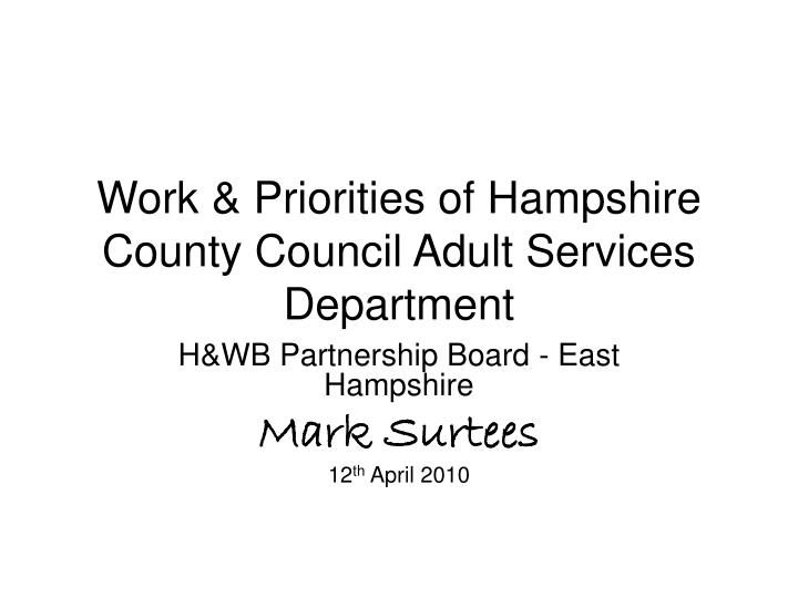 work priorities of hampshire county council adult services department