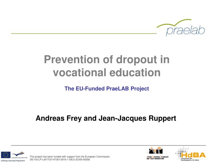 prevention of dropout in vocational education the eu funded praelab project