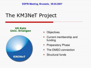 The KM3NeT Project