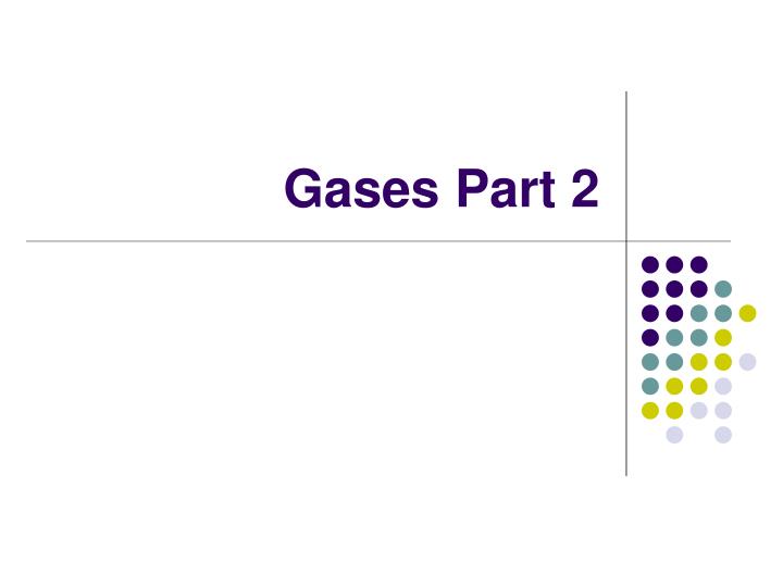 gases part 2