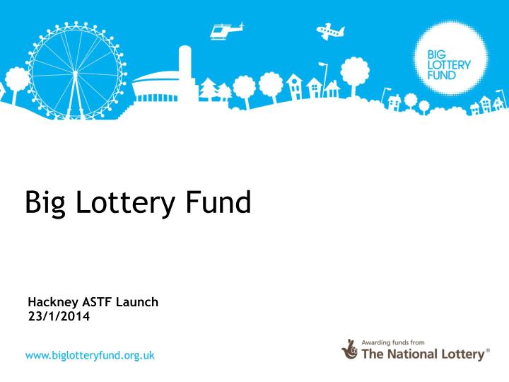 big lottery fund