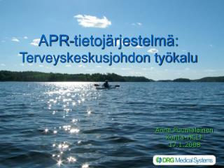 apr tietoj rjestelm terveyskeskusjohdon ty kalu