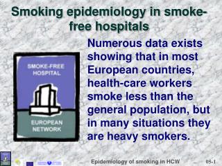 Smoking epidemiology in smoke-free hospitals