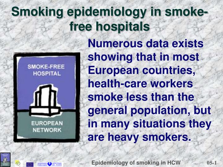 smoking epidemiology in smoke free hospitals